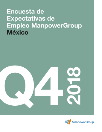 Encuesta de Expectativas de Empleo ManpowerGroup Cuarto Trimestre 2018